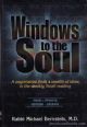 Windows To The Soul Vol. 1 Beraishis-Shmos
